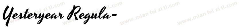 Yesteryear Regula字体转换